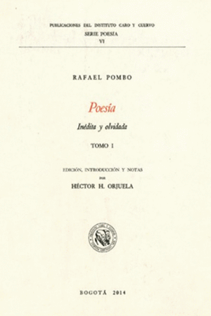 POESÍA INÉDITA Y OLVIDADA 2 TOMOS