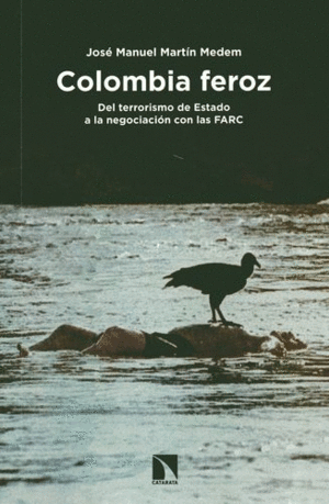 COLOMBIA FEROZ