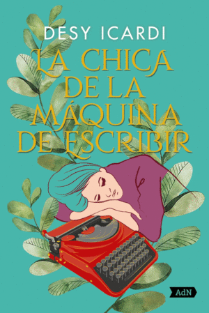 LA CHICA DE LA MAQUINA DE ESCRIBIR