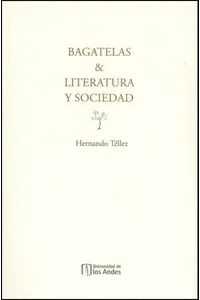 BAGATELAS & LITERATURA Y SOCIEDAD