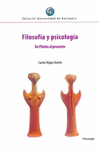 FILOSOFÍA Y PSICOLOGÍA. DE PLATÓN AL PRESENTE
