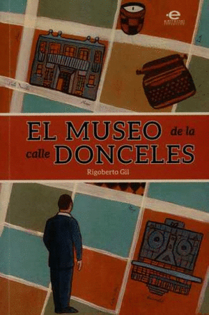EL MUSEO DE LA CALLE DONCELES