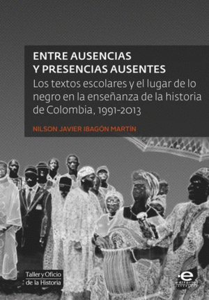 ENTRE AUSENCIAS Y PRESENCIAS AUSENTES