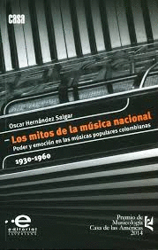 LOS MITOS DE LA MUSICA NACIONAL