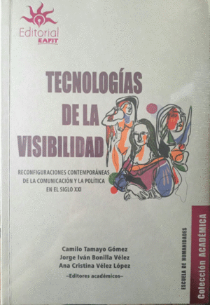 TECNOLOGIAS DE LA VISIBILIDAD
