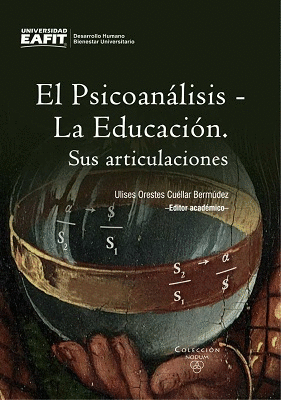 EL PSICOANÁLISIS LA EDUCACIÓN. SUS ARTICULACIONES