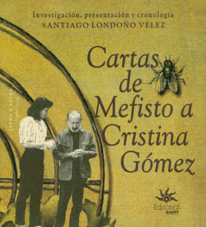 CARTAS DE MEFISTO A CRISTINA GOMEZ