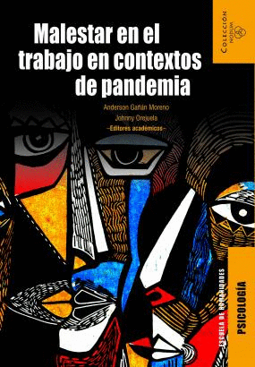 MALESTAR EN EL TRABAJO EN CONTEXTOS DE PANDEMIA
