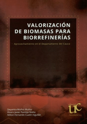 VALORIZACION DE BIOMASAS PARA BIORREFINERIAS