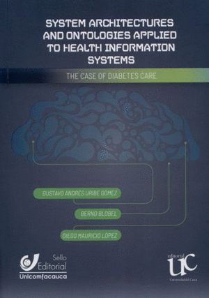 SYSTEM ARCHITECTURES AND ONTOLOGIES APPLIED TO THE HEALTH INFORMATION SYSTEMS