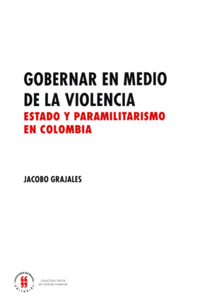 GOBERNAR EN MEDIO DE LA VIOLENCIA