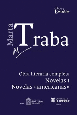 NOVELAS AMERICANAS. NOVELAS I OBRA LITERARIA COMPLETA