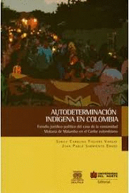 AUTODETERMINACIÓN INDÍGENA EN COLOMBIA
