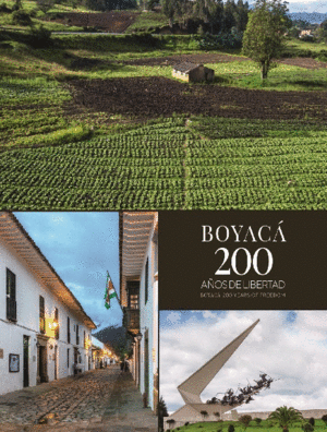 BOYACA 200 AÑOS DE LIBERTAD