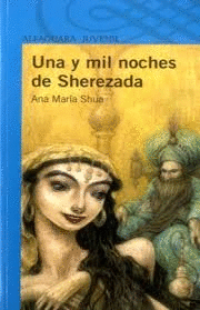 UNA Y MIL NOCHES DE SHEREZADA