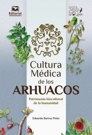 CULTURA MÉDICA DE LOS ARHUACOS
