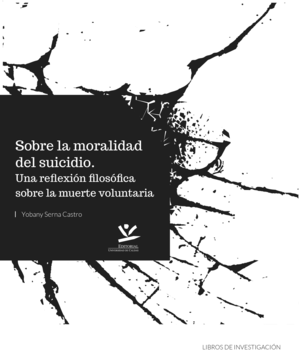 SOBRE LA MORALIDAD DEL SUICIDIO