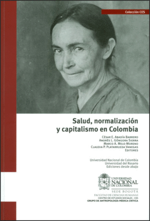 SALUD, NORMALIZACION Y CAPITALISMO EN COLOMBIA