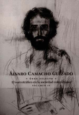 ALVARO CAMACHO GUIZADO. OBRA SELECTA  4