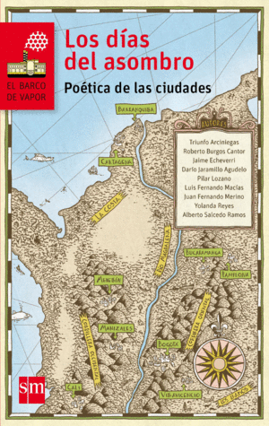 LOS DÍAS DEL ASOMBRO: POÉTICA DE LAS CIUDADES