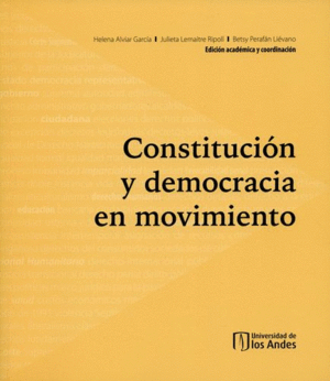 CONSTITUCIÓN Y DEMOCRACIA EN MOVIMIENTO