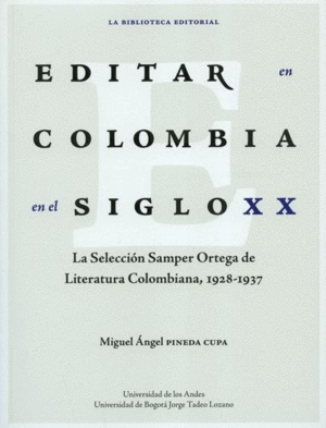 EDITAR EN COLOMBIA EN EL SIGLO XX
