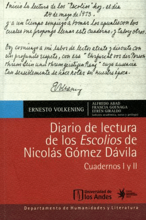 DIARIO DE LECTURA DE LOS ESCOLIOS DE NICOLÁS GÓMEZ DÁVILA I