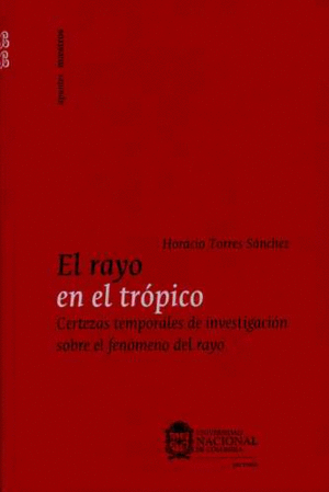 EL RAYO EN EL TRÓPICO