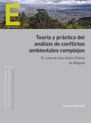 TEORIA Y PRACTICA DEL ANALISIS DE CONFLICTOS AMBIENTALES COMPLEJOS