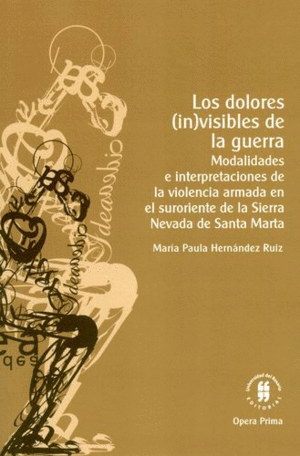 LOS DOLORES (IN)VISIBLES DE LA GUERRA