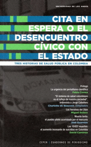 CITA EN ESPERA O EL DESENCUENTRO CÍVICO CON EL ESTADO