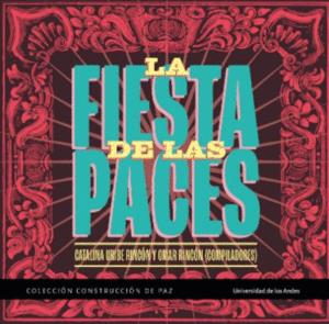 LA FIESTA DE LAS PACES