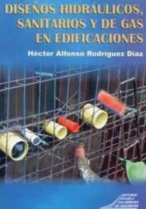 DISEÑOS HIDRÁULICOS, SANITARIOS Y DE GAS EN EDIFICACIONES