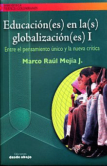 EDUCACIÓN(ES) EN LA(S) GLOBALIZACIÓN(ES) I