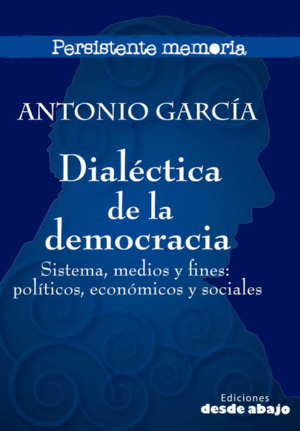 DIALÉCTICA DE LA DEMOCRACIA