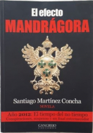EL EFECTO MANDRAGORA