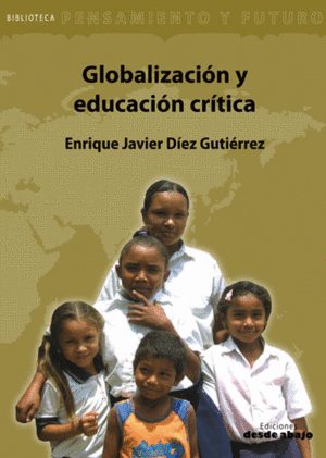 GLOBALIZACIÓN Y EDUCACIÓN CRÍTICA