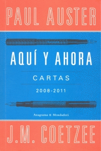 AQUÍ Y AHORA. CARTAS 2008-2011