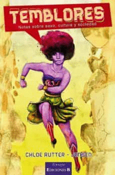 TEMBLORES. NOTAS SOBRE SEXO, CULTURA Y SOCIEDAD