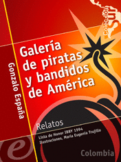 GALERÍA DE PIRATAS Y BANDIDOS DE AMÉRICA (LIBRO ELECTRÓNICO)
