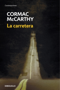 LA CARRETERA (THE ROAD)