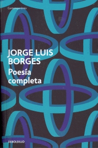 POESÍA COMPLETA JORGE LUIS BORGES