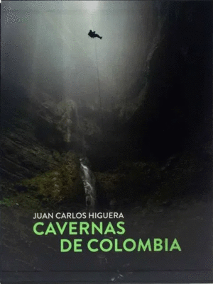 CAVERNAS DE COLOMBIA