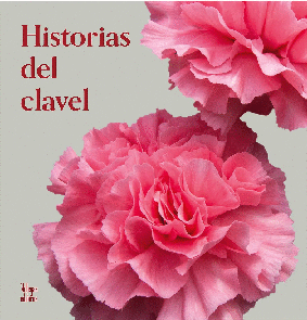 HISTORIAS DEL CLAVEL