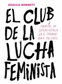 EL CLUB DE LA LUCHA FEMINISTA