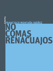 NO COMAS RENACUAJOS (LIBRO ELECTRÓNICO)