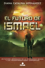 EL FUTURO DE ISMAEL