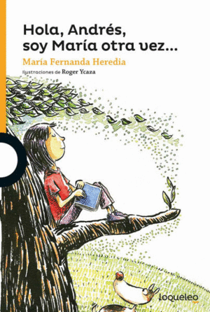 HOLA, ANDRÉS, SOY MARÍA OTRA VEZ...