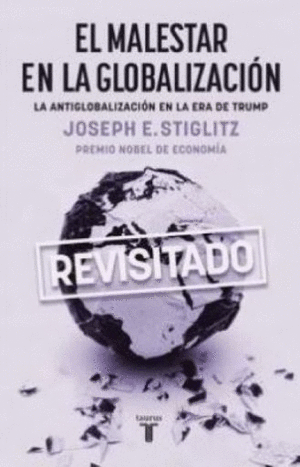 EL MALESTAR DE LA GLOBALIZACIÓN
