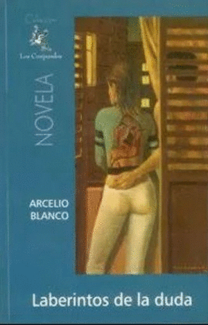 LABERINTOS DE LA DUDA
